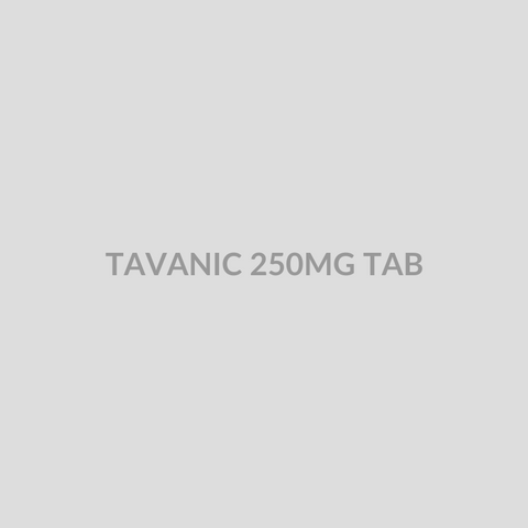 TAVANIC 250MG TAB - Bolan Clinic Pharmacy