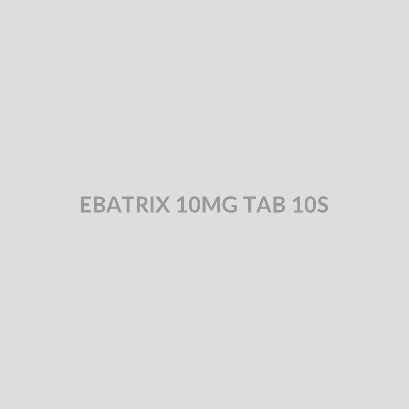 EBATRIX 10MG TAB 10S - Bolan Clinic Pharmacy
