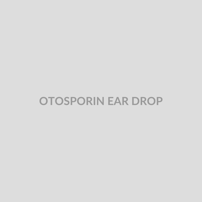 OTOSPORIN EAR DROP - Bolan Clinic Pharmacy