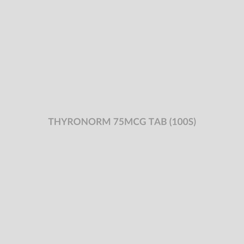 THYRONORM 75MCG TAB (100S) - Bolan Clinic Pharmacy