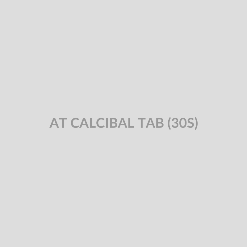 AT CALCIBAL TAB (30S) - Bolan Clinic Pharmacy