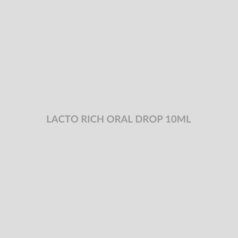 LACTO RICH ORAL DROP 10ML - Bolan Clinic Pharmacy