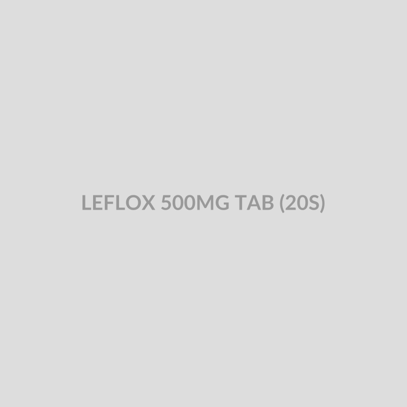 LEFLOX 500MG TAB (20S) - Bolan Clinic Pharmacy