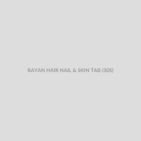 RAYAN HAIR NAIL & SKIN TAB (30S) - Bolan Clinic Pharmacy