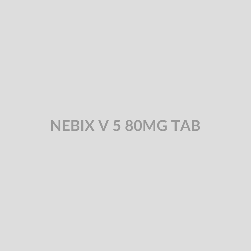 NEBIX V 5 80MG TAB - Bolan Clinic Pharmacy