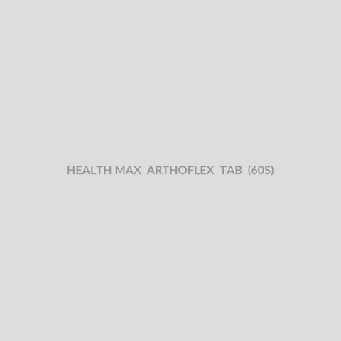 HEALTH MAX ARTHOFLEX TAB (60S) - Bolan Clinic Pharmacy