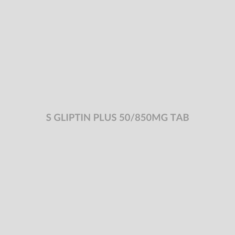 S GLIPTIN PLUS 50/850MG TAB - Bolan Clinic Pharmacy