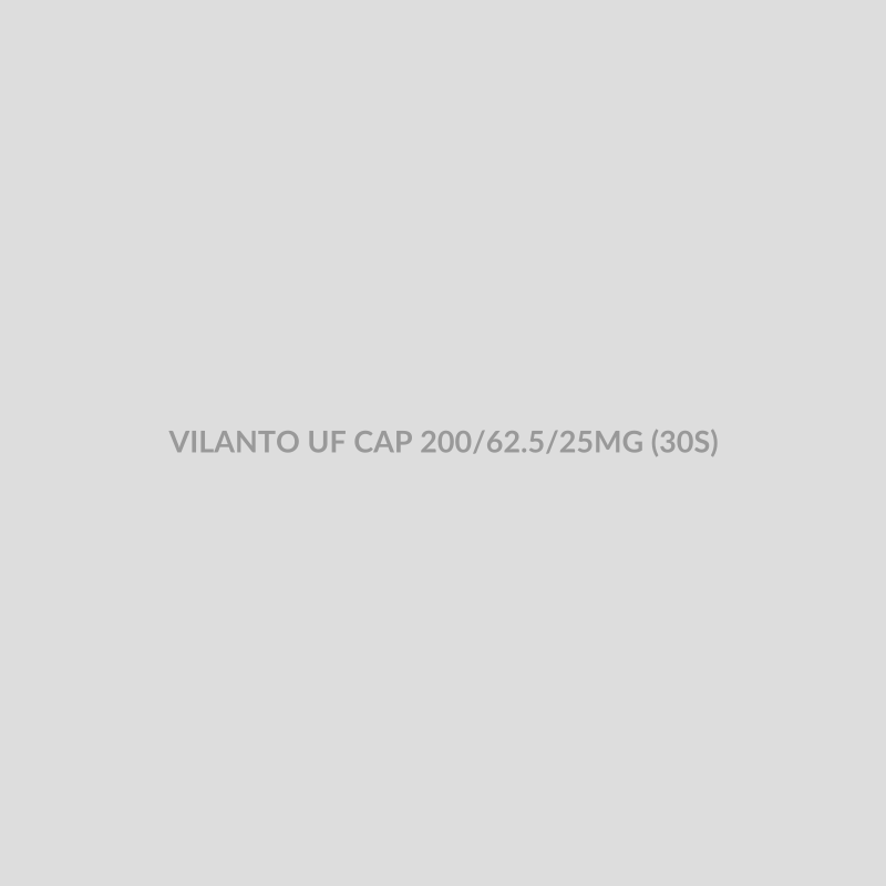 VILANTO UF CAP 200/62.5/25MG (30S) - Bolan Clinic Pharmacy