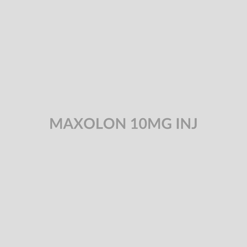 MAXOLON 10MG INJ - Bolan Clinic Pharmacy