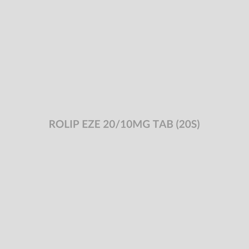 ROLIP EZE 20/10MG TAB (20S) - Bolan Clinic Pharmacy