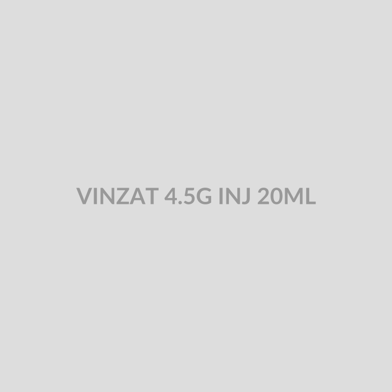 VINZAT 4.5G INJ 20ML - Bolan Clinic Pharmacy