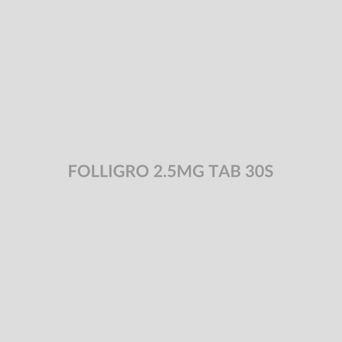 FOLLIGRO 2.5MG TAB 30S - Bolan Clinic Pharmacy