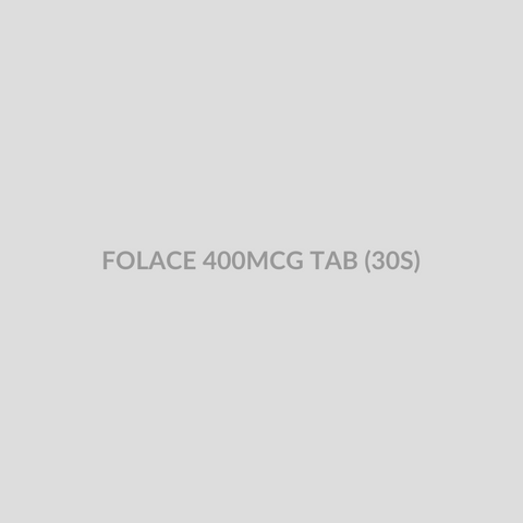 FOLACE 400MCG TAB (30S) - Bolan Clinic Pharmacy