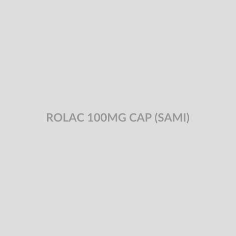 ROLAC 100MG CAP (SAMI) - Bolan Clinic Pharmacy