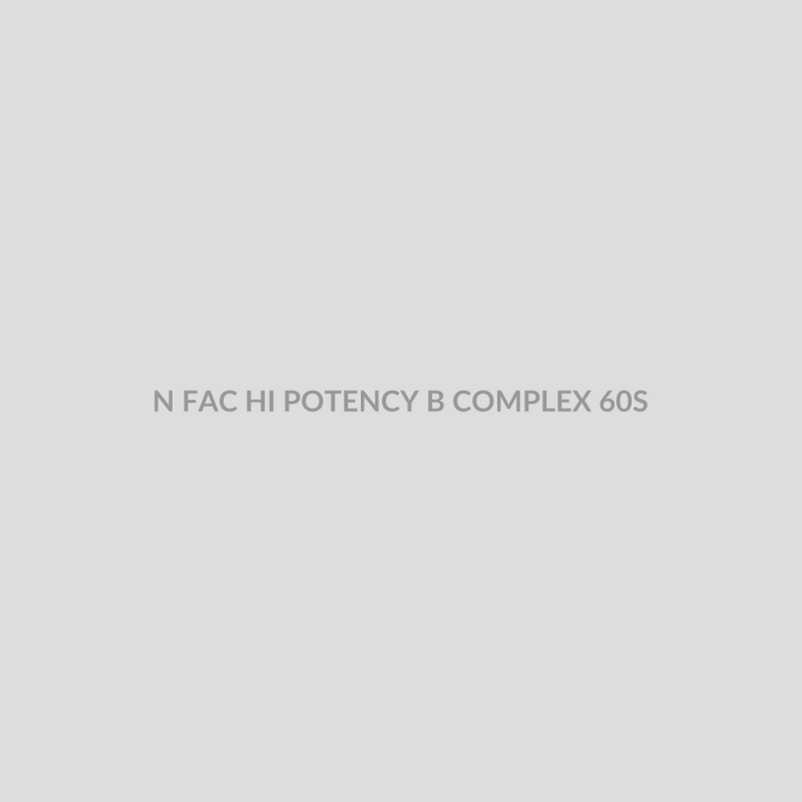 N FAC HI POTENCY B COMPLEX 60S - Bolan Clinic Pharmacy