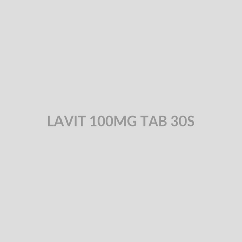 LAVIT 100MG TAB 30S - Bolan Clinic Pharmacy