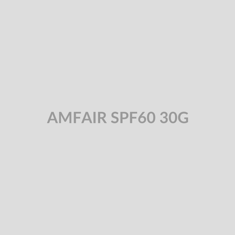 AMFAIR SPF60 30G - Bolan Clinic Pharmacy