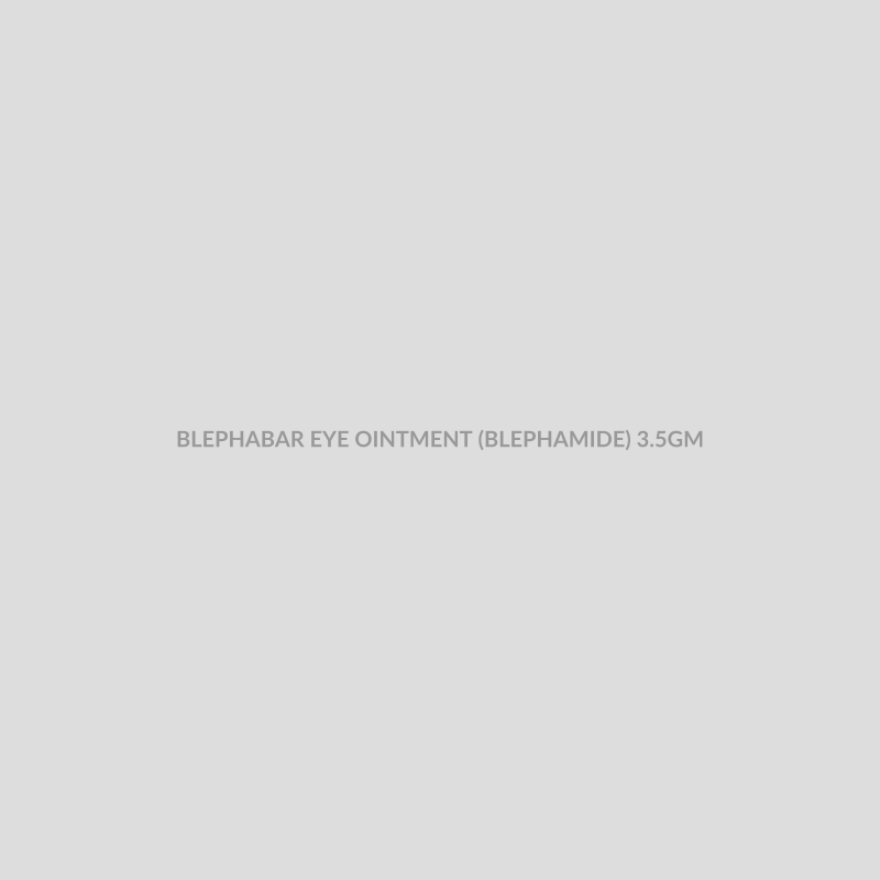 BLEPHABAR EYE OINTMENT (BLEPHAMIDE) 3.5GM - Bolan Clinic Pharmacy