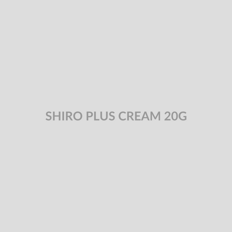 SHIRO PLUS CREAM 20G - Bolan Clinic Pharmacy