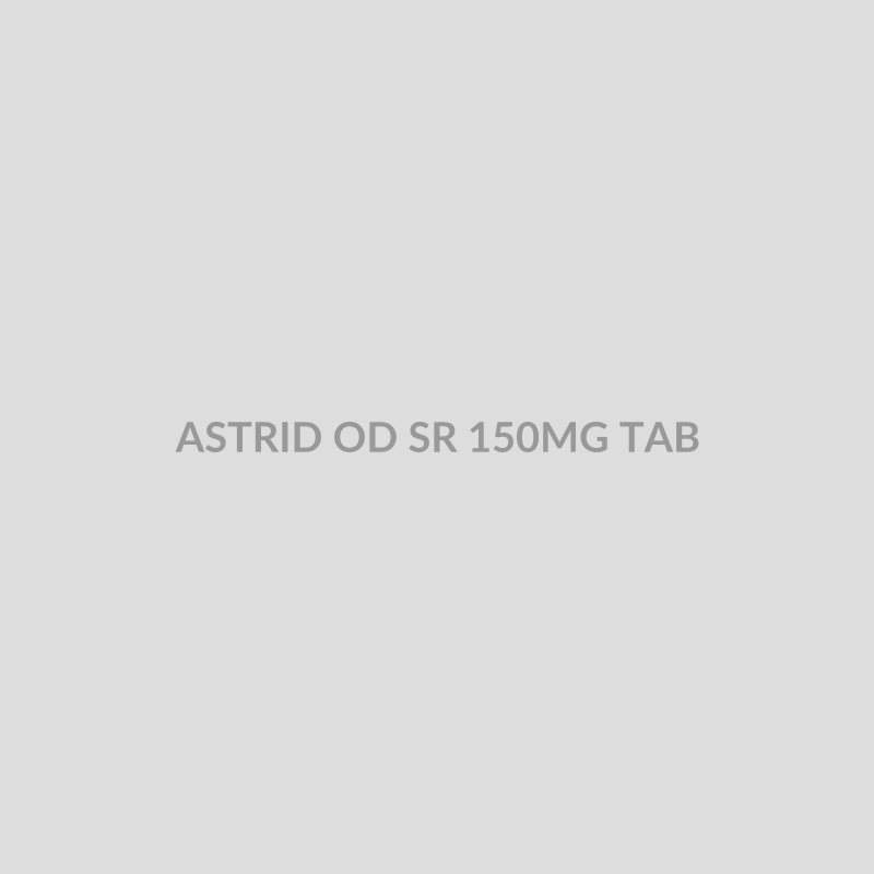 ASTRID OD SR 150MG TAB - Bolan Clinic Pharmacy