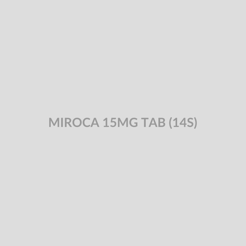 MIROCA 15MG TAB (14S) - Bolan Clinic Pharmacy