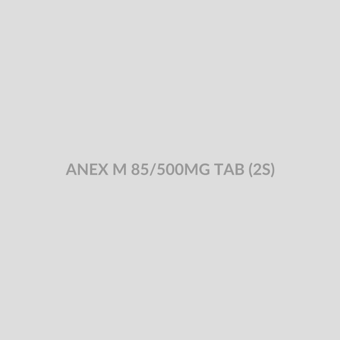 ANEX M 85/500MG TAB (2S) - Bolan Clinic Pharmacy