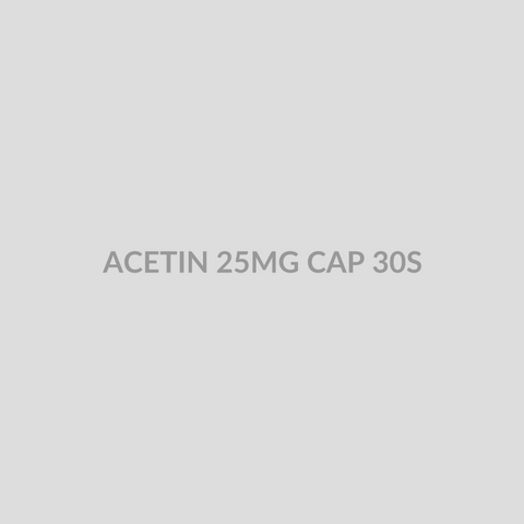 ACETIN 25MG CAP 30S - Bolan Clinic Pharmacy