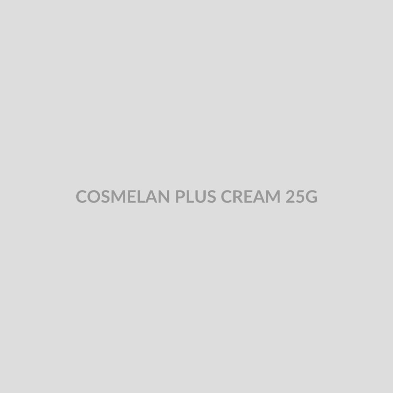 COSMELAN PLUS CREAM 25G - Bolan Clinic Pharmacy