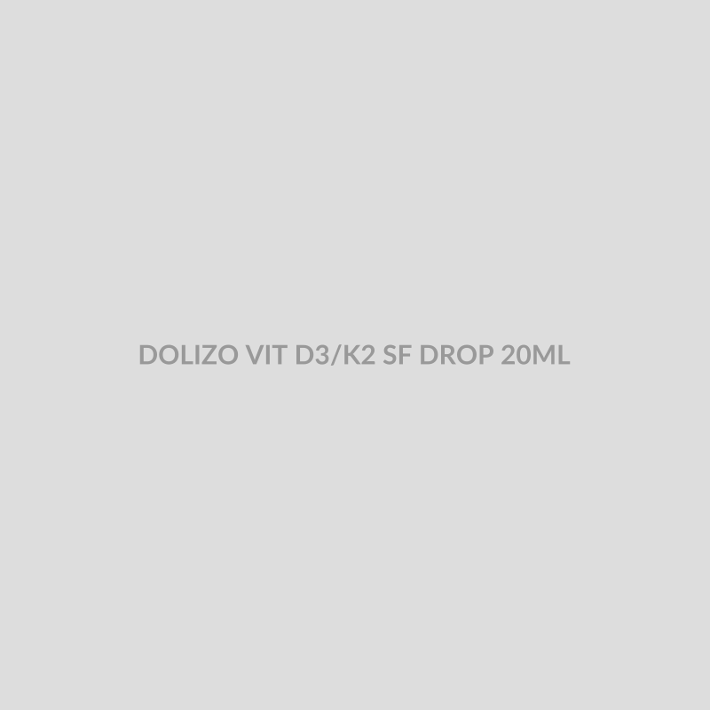 DOLIZO VIT D3/K2 SF DROP 20ML - Bolan Clinic Pharmacy