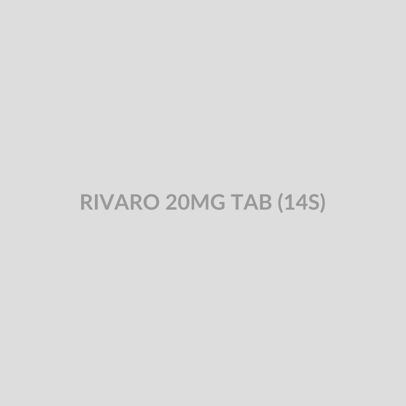 RIVARO 20MG TAB (14S) - Bolan Clinic Pharmacy