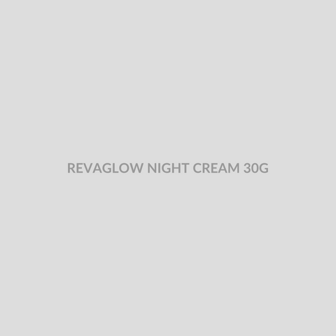 REVAGLOW NIGHT CREAM 30G - Bolan Clinic Pharmacy