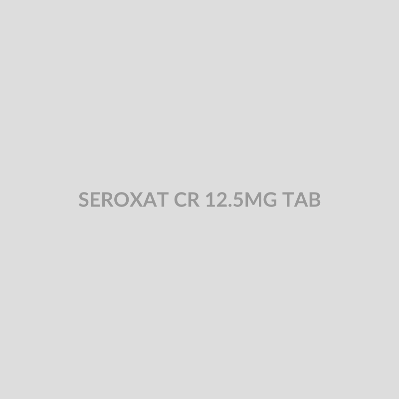 SEROXAT CR 12.5MG TAB - Bolan Clinic Pharmacy