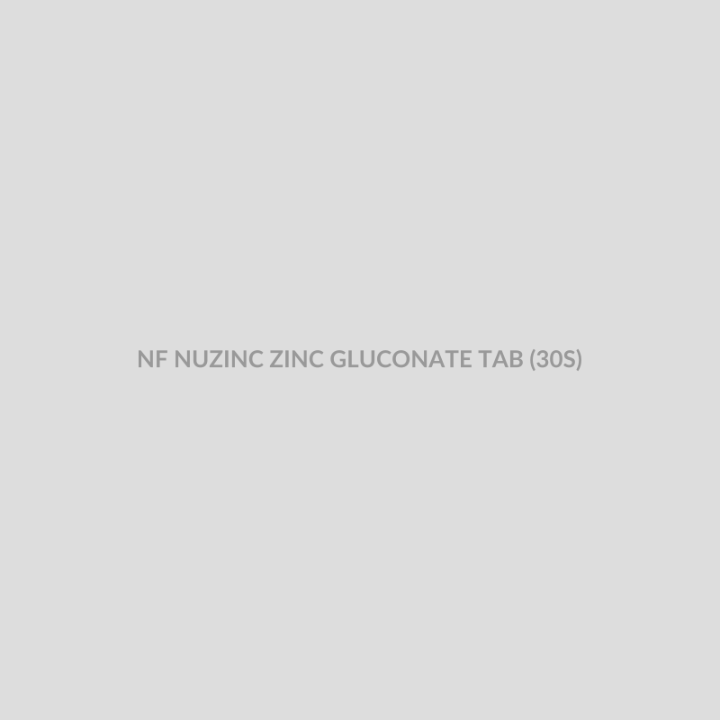 NF NUZINC ZINC GLUCONATE TAB (30S) - Bolan Clinic Pharmacy